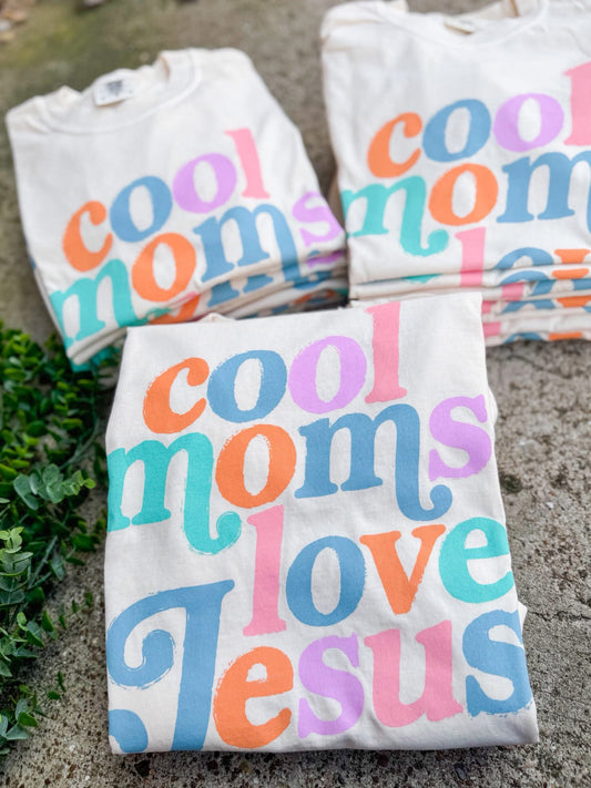 Cool Moms Jesus Tee