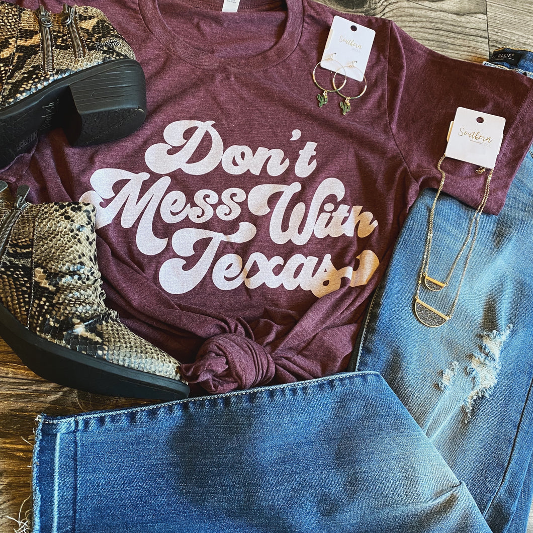 Don't Mess with TX